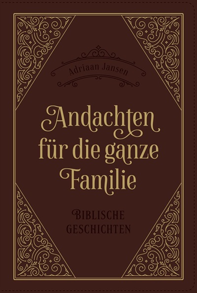 Andachten für die ganze Familie